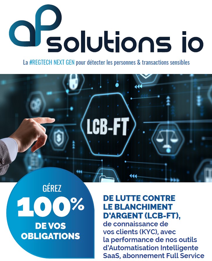 Gérez 100% de vos obligations LCBFT avec AP Solutions IO
